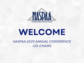 NASPAA Logo,  Welcome 2025 NASPAA Co Chairs 